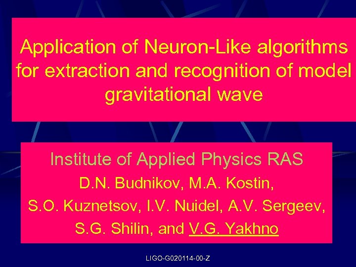 Application of Neuron-Like algorithms for extraction and recognition of model gravitational wave Institute of