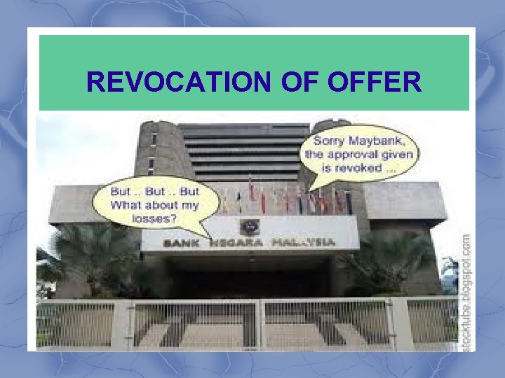 REVOCATION OF OFFER 