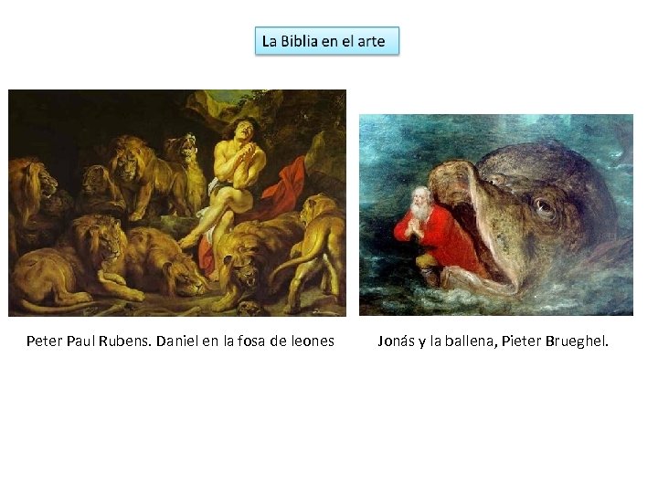 Peter Paul Rubens. Daniel en la fosa de leones Jonás y la ballena, Pieter