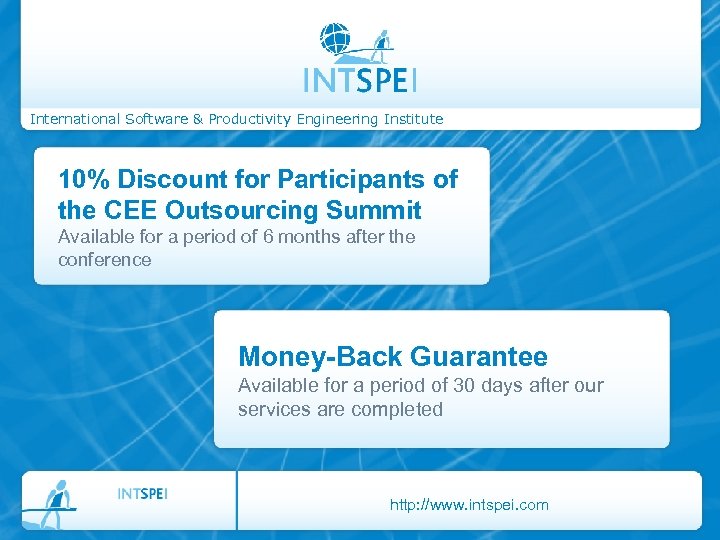 International Software & Productivity Engineering Institute 10% Discount for Participants of the CEE Outsourcing