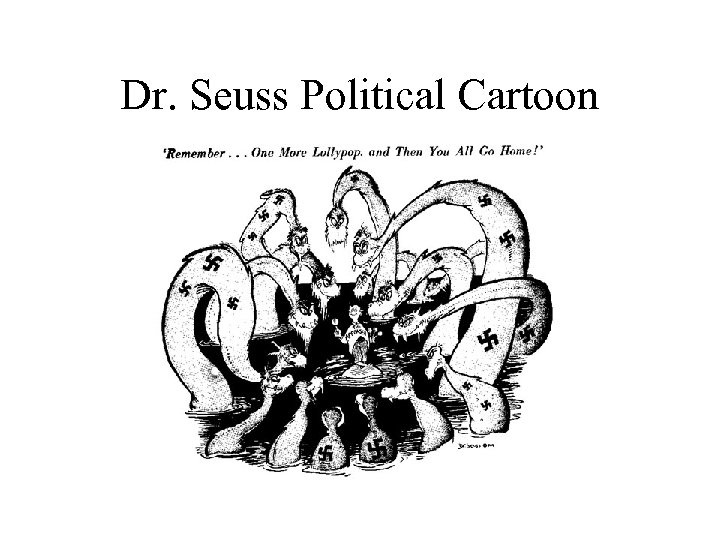 Dr. Seuss Political Cartoon 