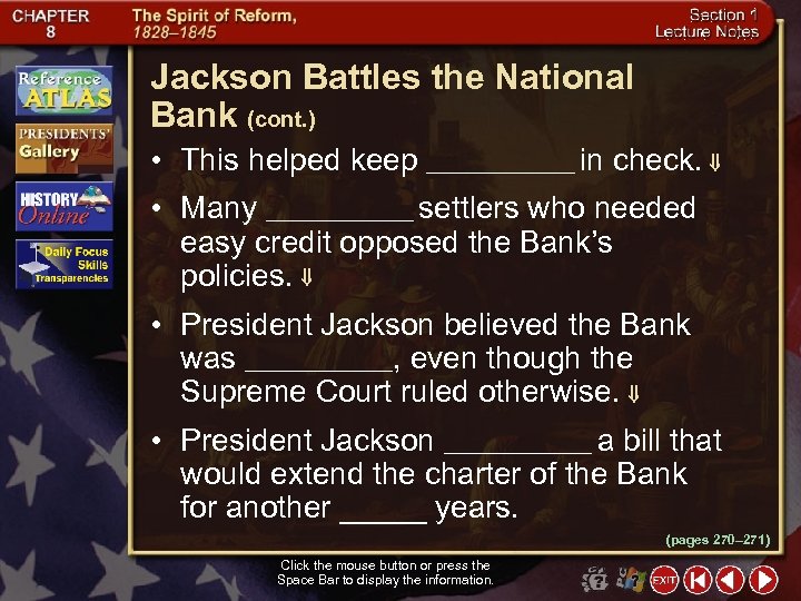 Jackson Battles the National Bank (cont. ) • This helped keep ________ in check.