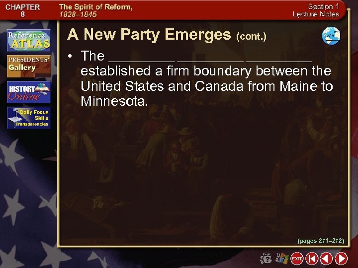 A New Party Emerges (cont. ) • The _______________ established a firm boundary between