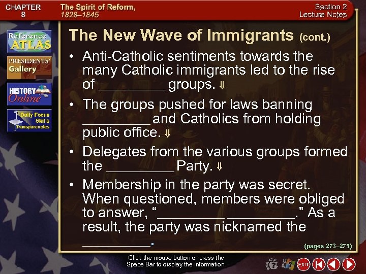 The New Wave of Immigrants (cont. ) • Anti-Catholic sentiments towards the many Catholic