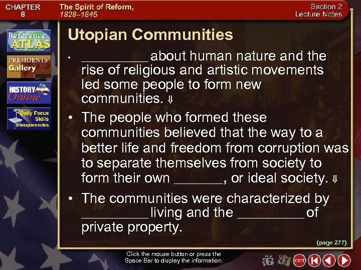 Utopian Communities about human nature and the rise of religious and artistic movements led