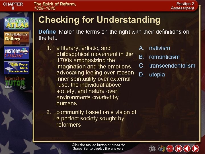 Checking for Understanding Define Match the terms on the right with their definitions on
