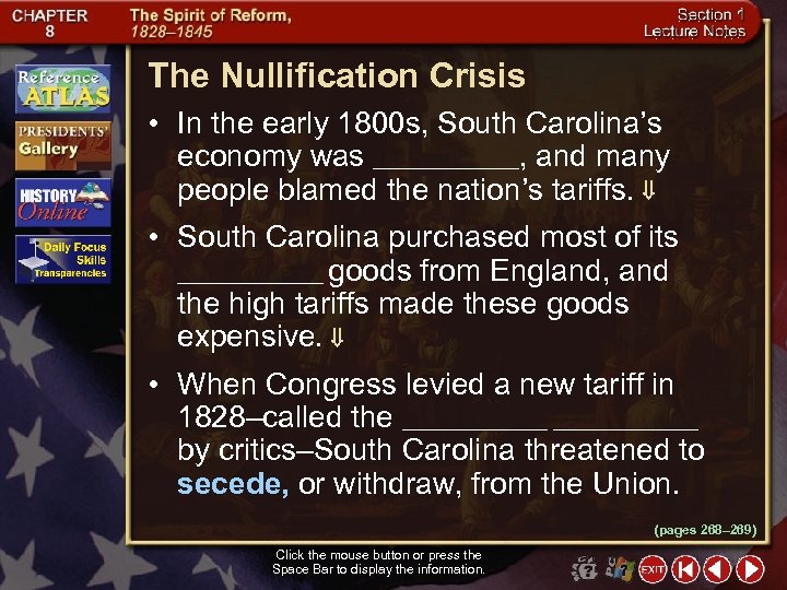 The Nullification Crisis • In the early 1800 s, South Carolina’s economy was ________,