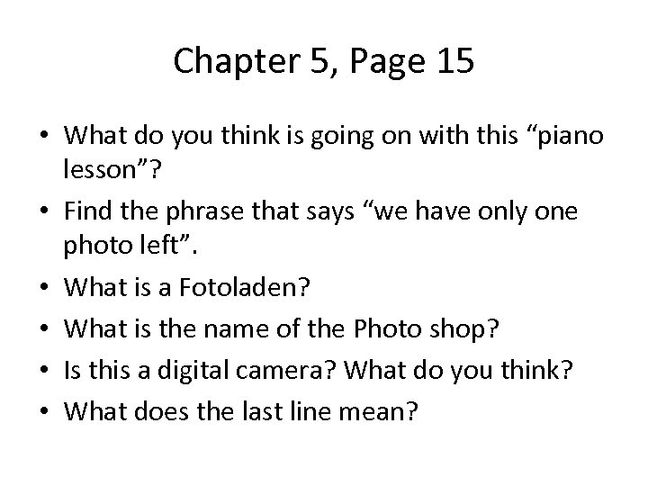 Chapter 5, Page 15 • What do you think is going on with this