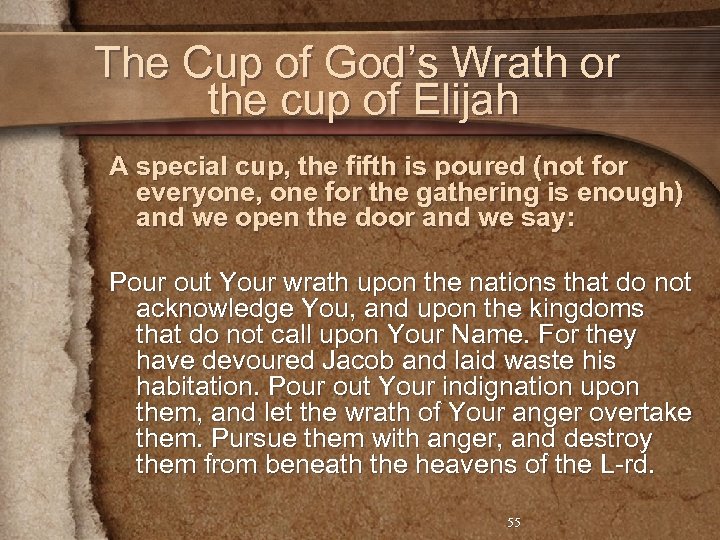 The Cup of God’s Wrath or the cup of Elijah A special cup, the