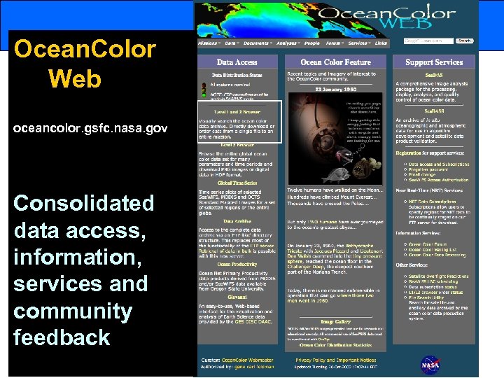 Ocean. Color Web oceancolor. gsfc. nasa. gov Consolidated data access, information, services and community