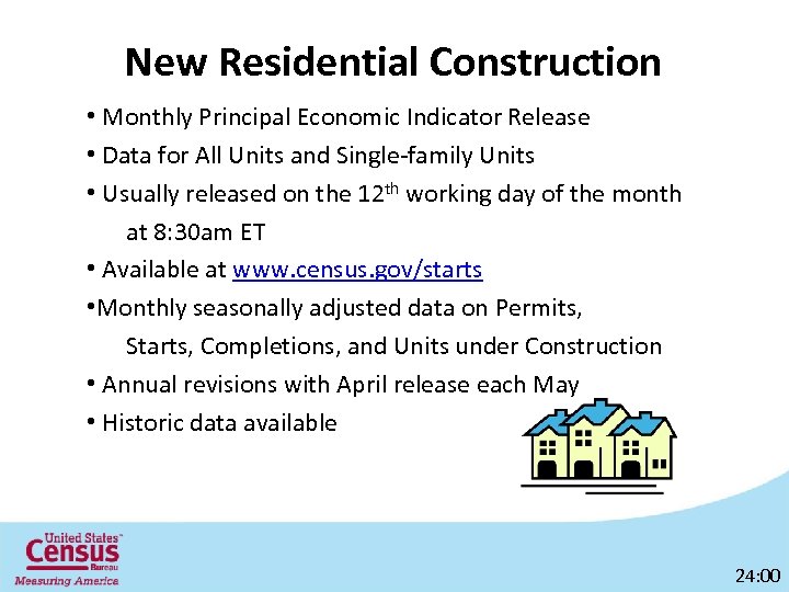 New Residential Construction • Monthly Principal Economic Indicator Release • Data for All Units