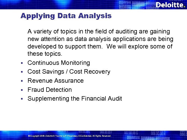 Applying Data Analysis § § § A variety of topics in the field of