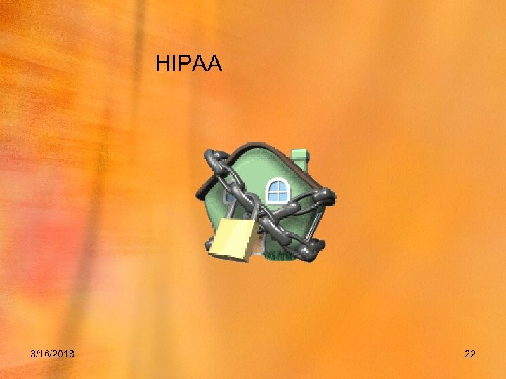 HIPAA 3/16/2018 22 