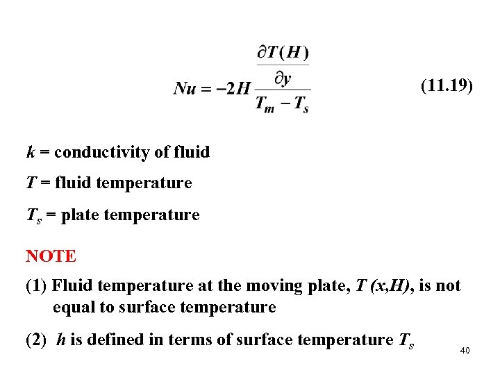 (11. 19) k = conductivity of fluid T = fluid temperature Ts = plate