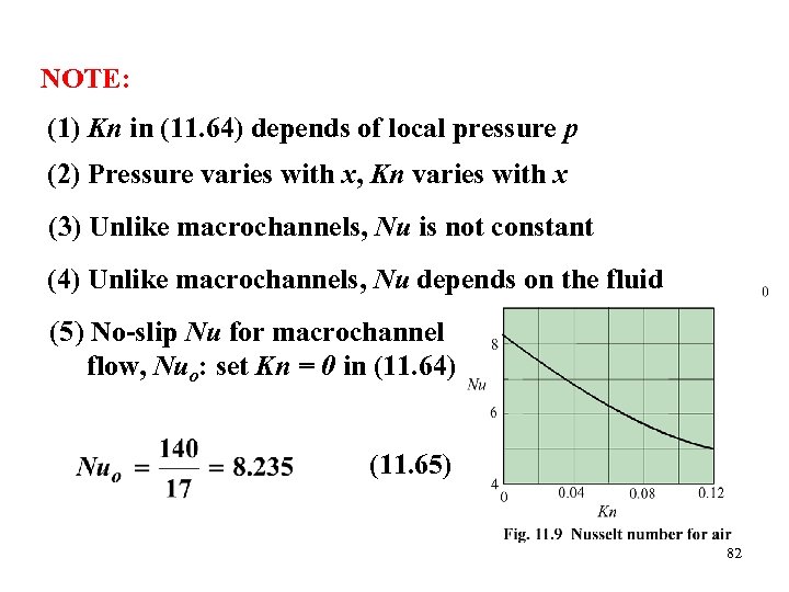 NOTE: (1) Kn in (11. 64) depends of local pressure p (2) Pressure varies
