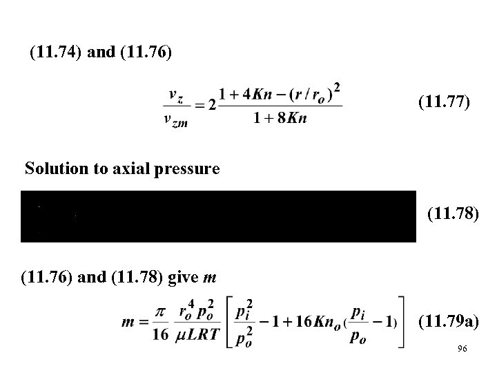(11. 74) and (11. 76) (11. 77) Solution to axial pressure (11. 78) (11.
