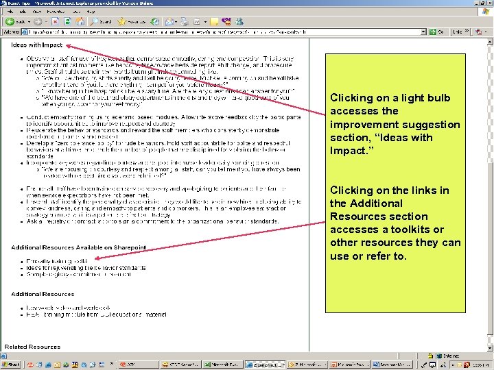 Clicking on a light bulb accesses the improvement suggestion section, “Ideas with Impact. ”