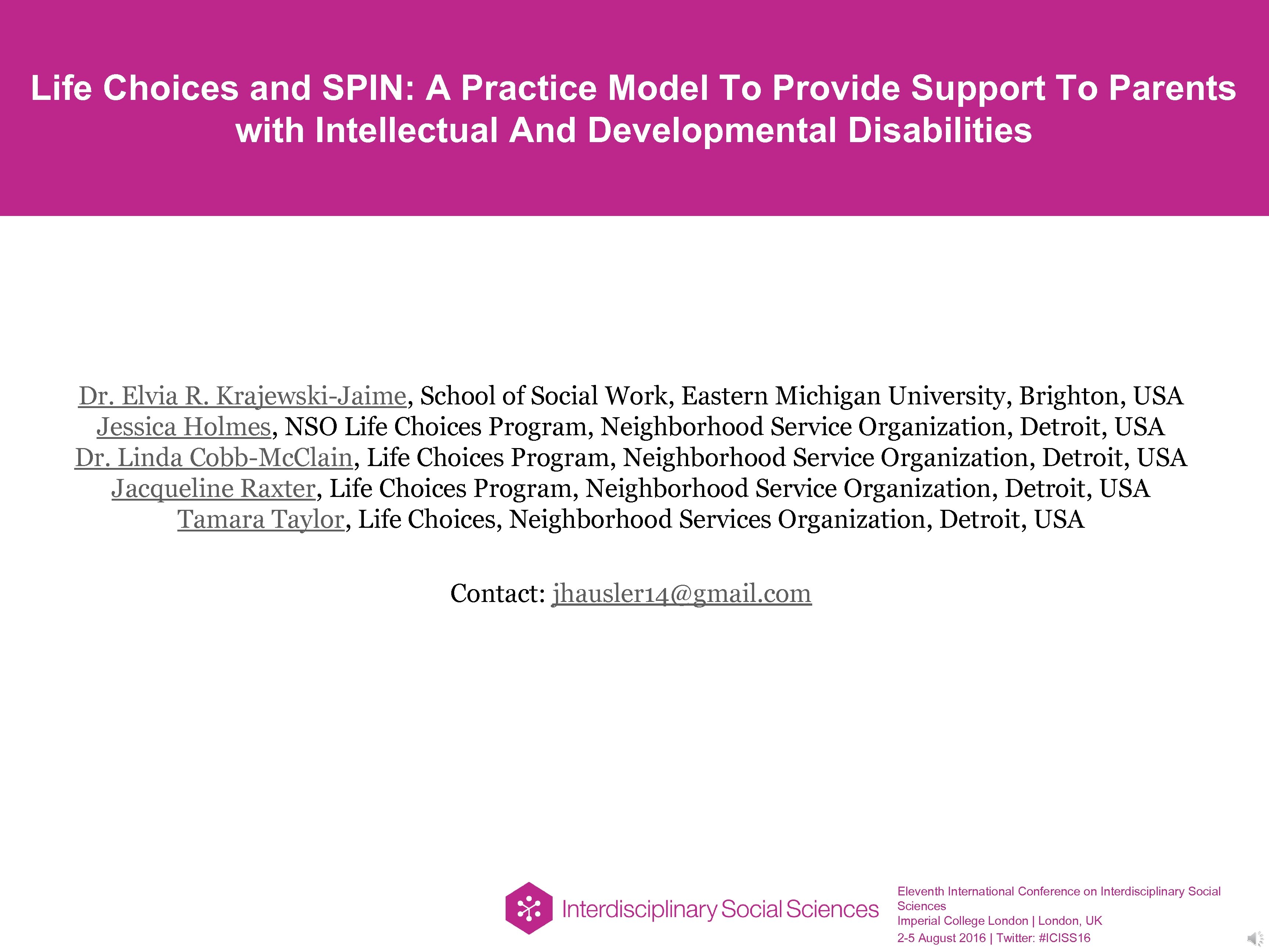 Life Choices and SPIN: A Practice Model To Provide Support To Parents with Intellectual