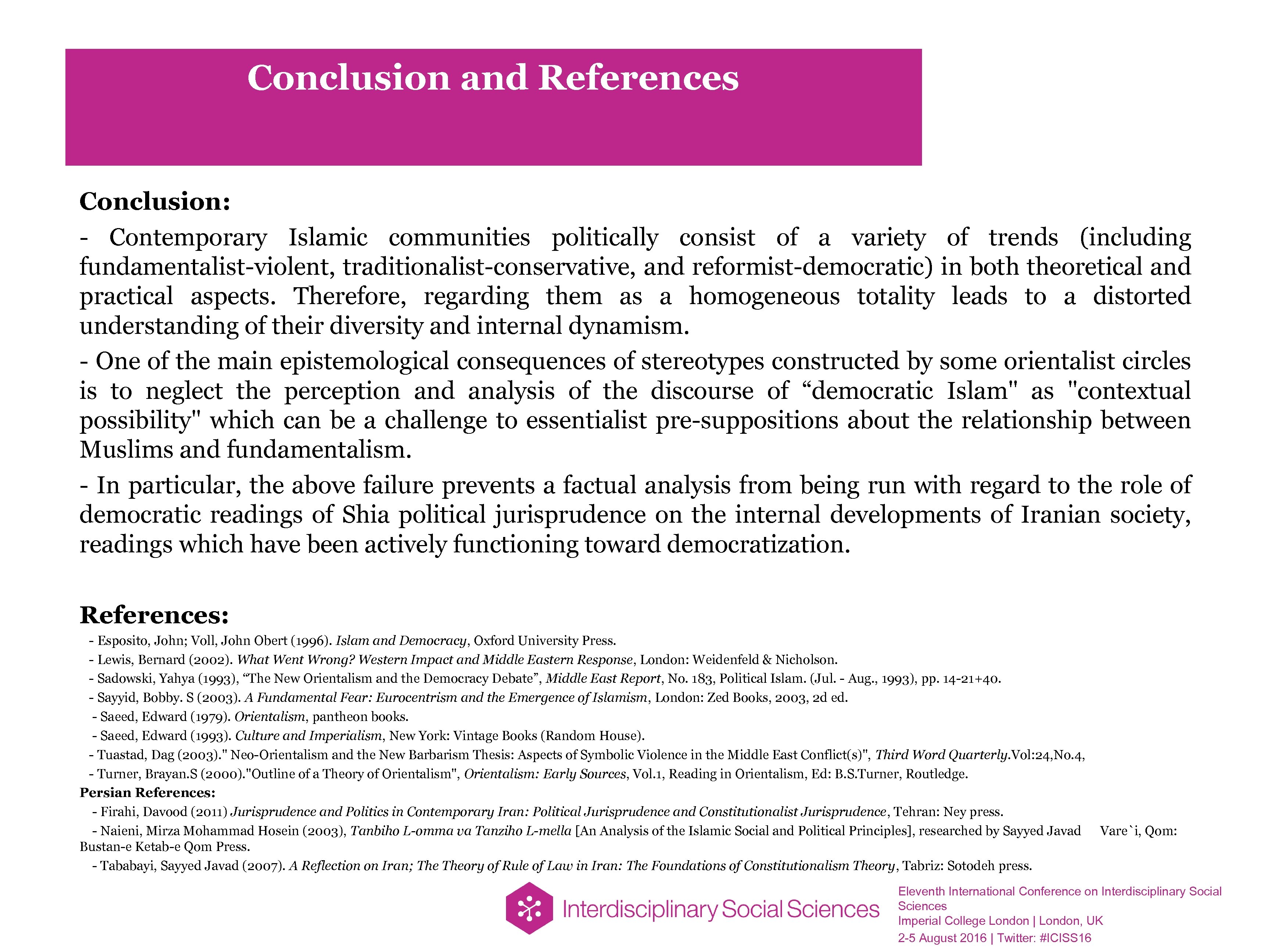 Conclusion and References Conclusion: - Contemporary Islamic communities politically consist of a variety of