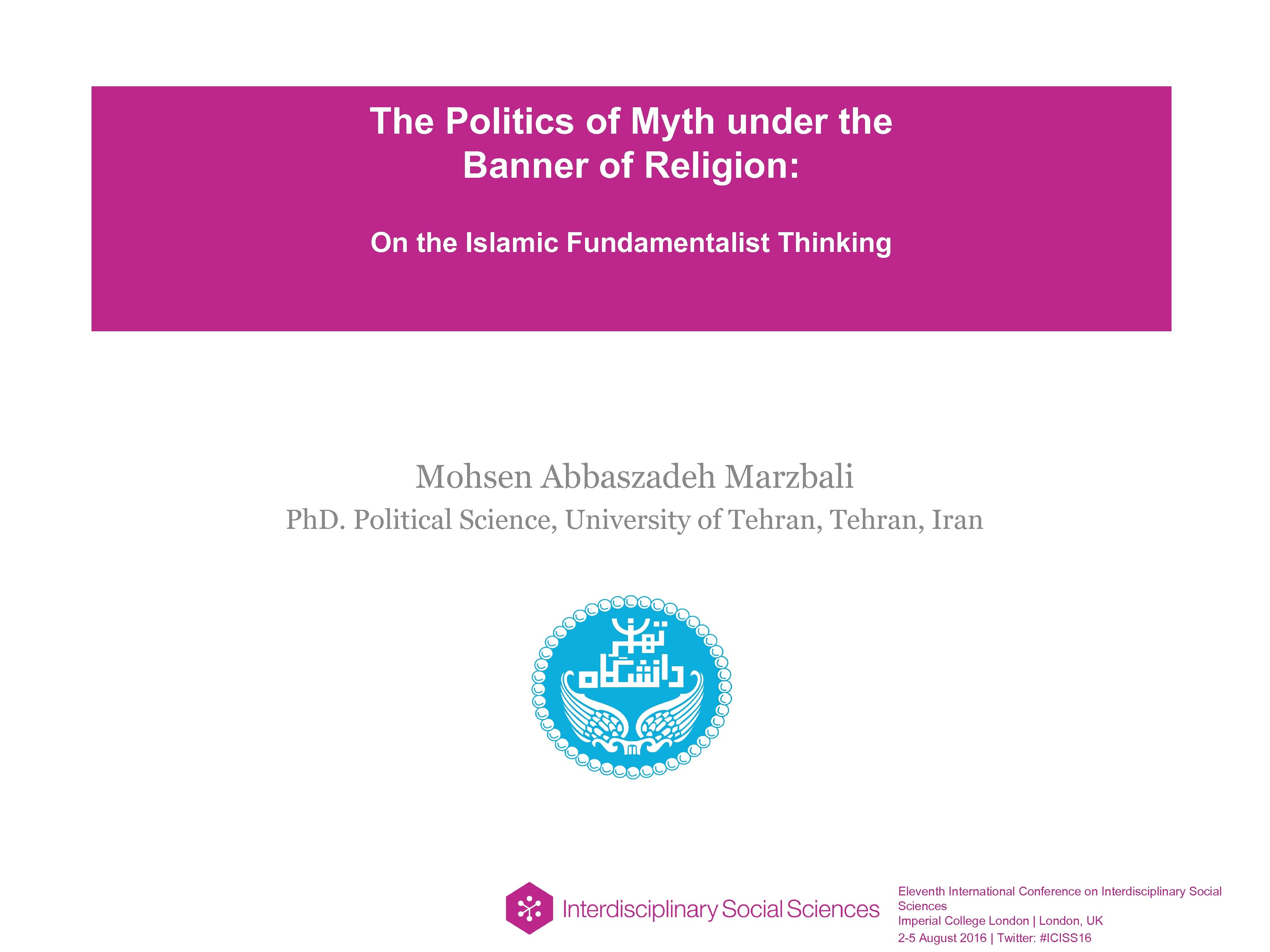 The Politics of Myth under the Banner of Religion: On the Islamic Fundamentalist Thinking