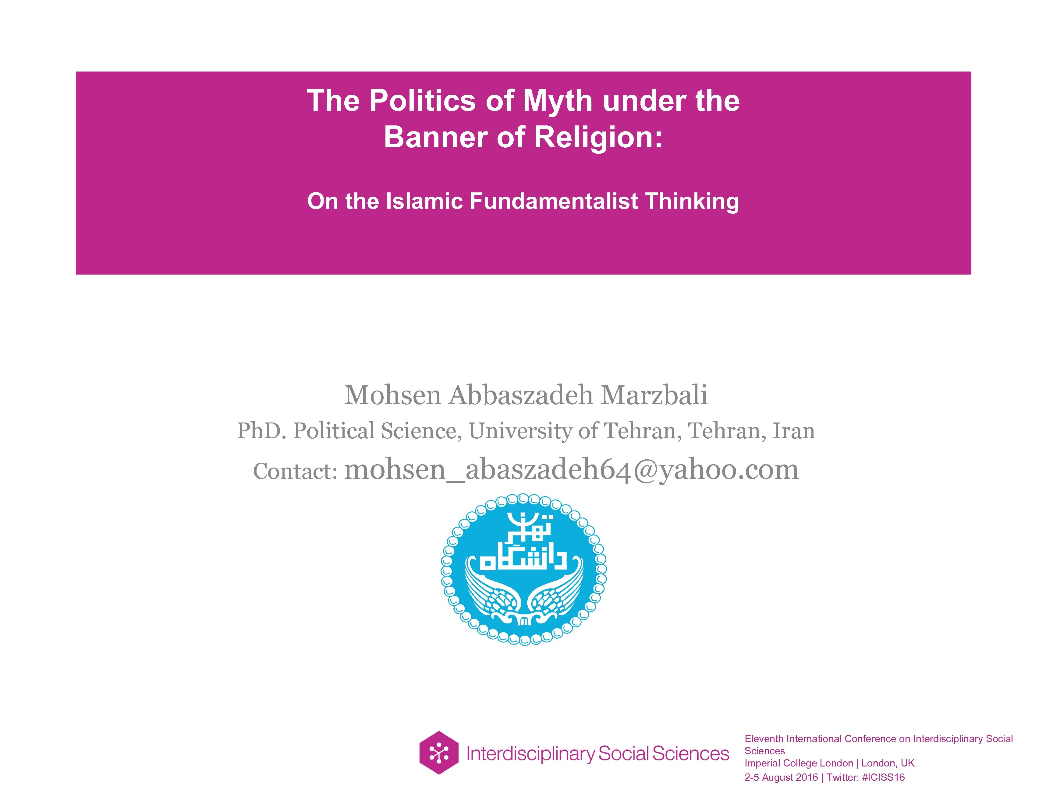 The Politics of Myth under the Banner of Religion: On the Islamic Fundamentalist Thinking