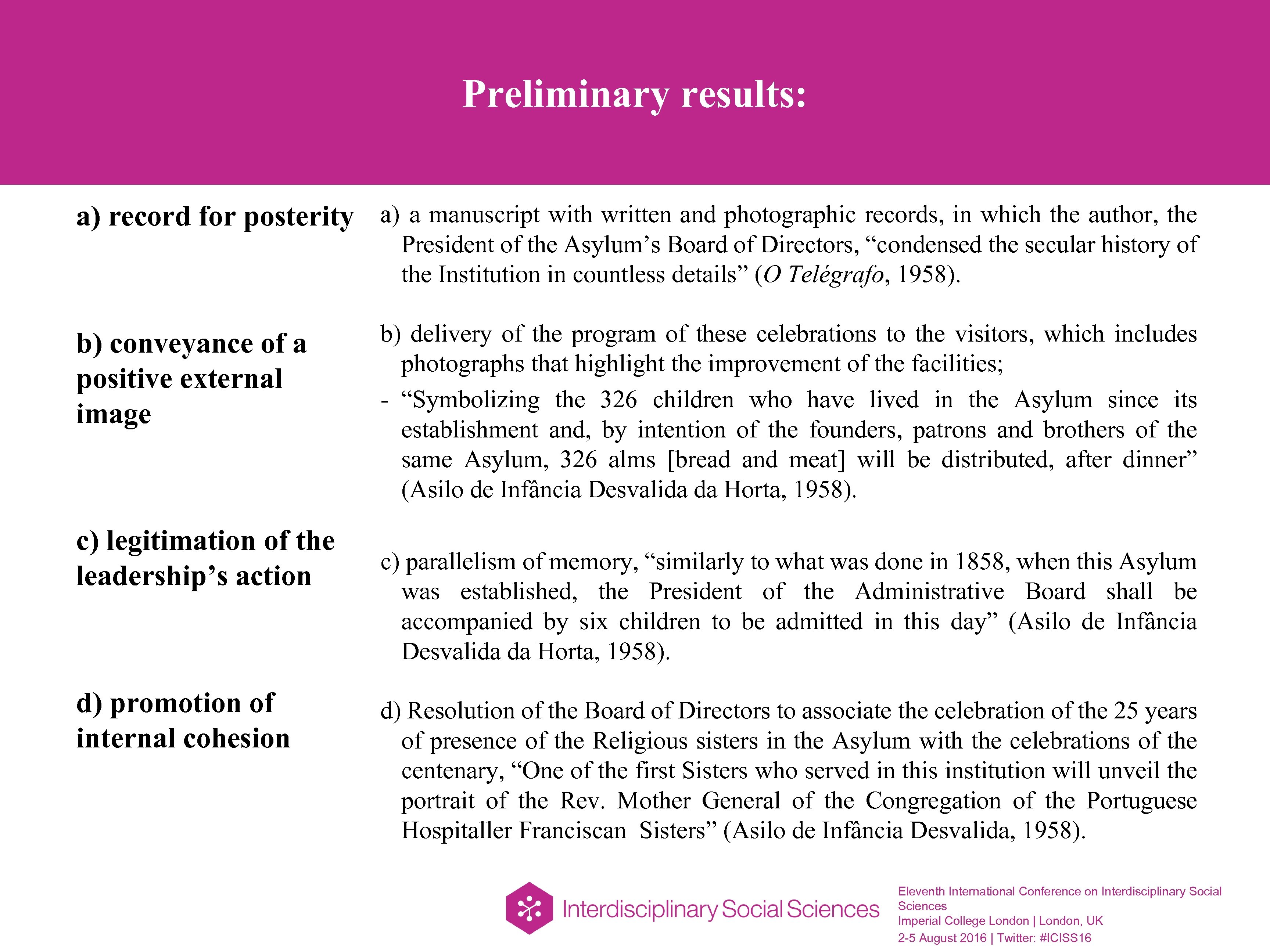 Preliminary results: a) record for posterity a) a manuscript with written and photographic records,