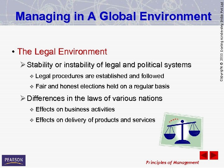  • The Legal Environment Ø Stability or instability of legal and political systems