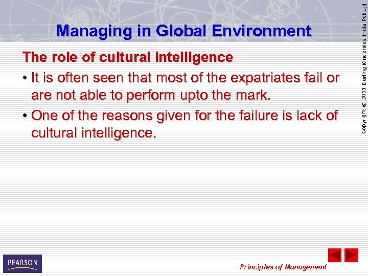 The role of cultural intelligence • It is often seen that most of the