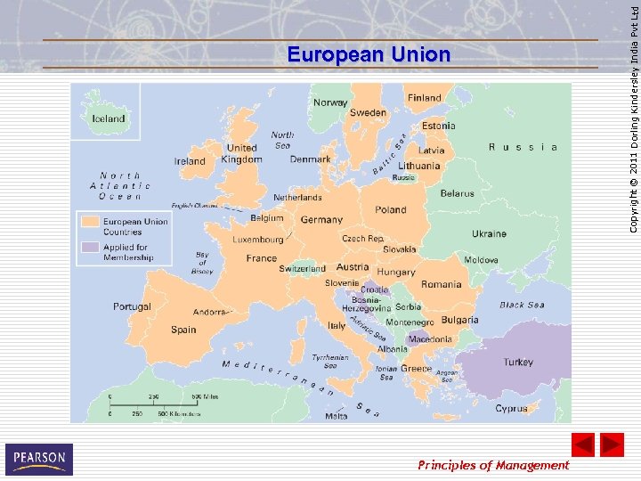 Principles of Management Copyright © 2011 Dorling Kindersley India Pvt Ltd European Union 