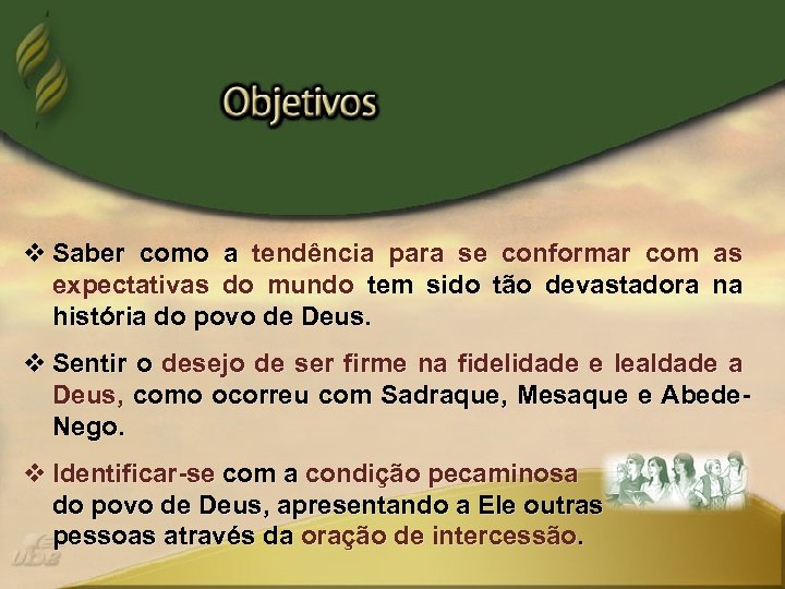 v Saber como a tendência para se conformar com as expectativas do mundo tem