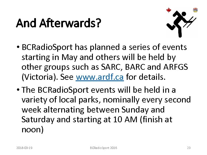 And Afterwards? • BCRadio. Sport has planned a series of events starting in May