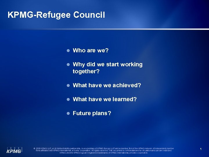 KPMG-Refugee Council l Who are we? l Why did we start working together? l