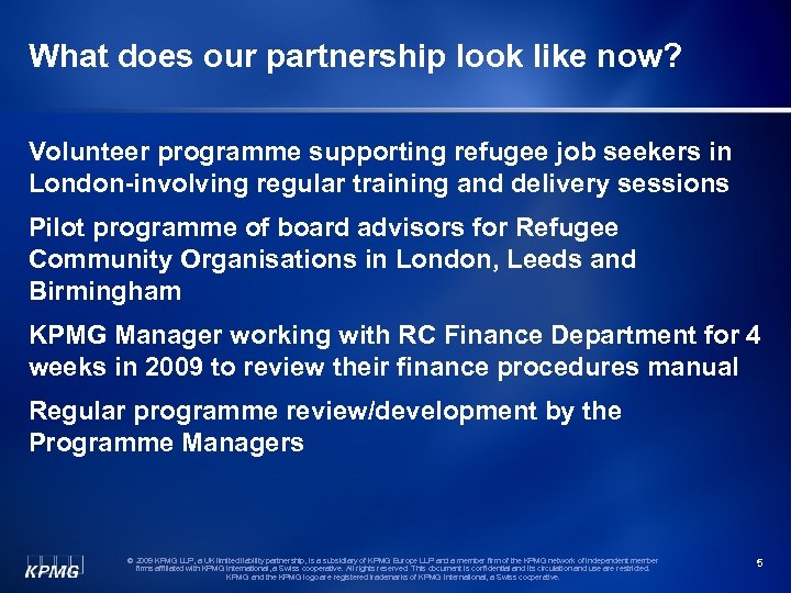 What does our partnership look like now? Volunteer programme supporting refugee job seekers in