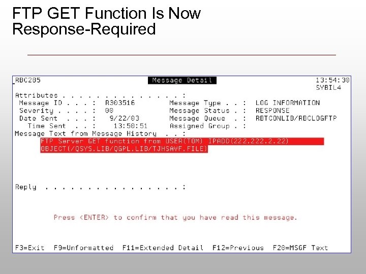 FTP GET Function Is Now Response-Required 