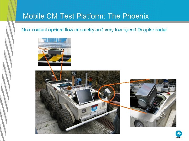 Mobile CM Test Platform: The Phoenix Non-contact optical flow odometry and very low speed