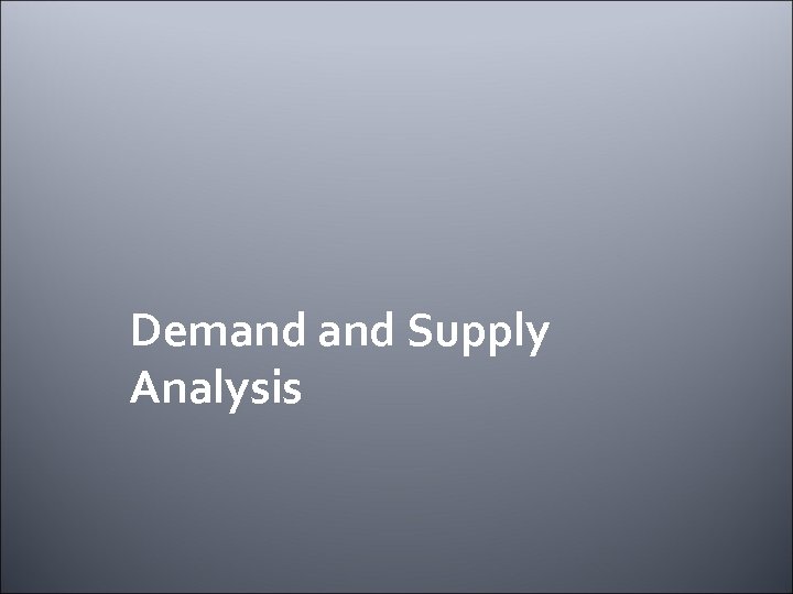 Demand Supply Analysis 