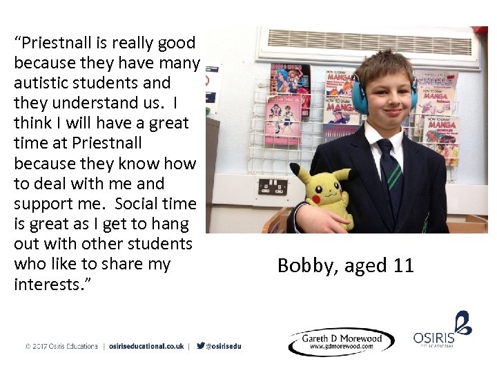 “Priestnall is really good because they have many autistic students and they understand us.