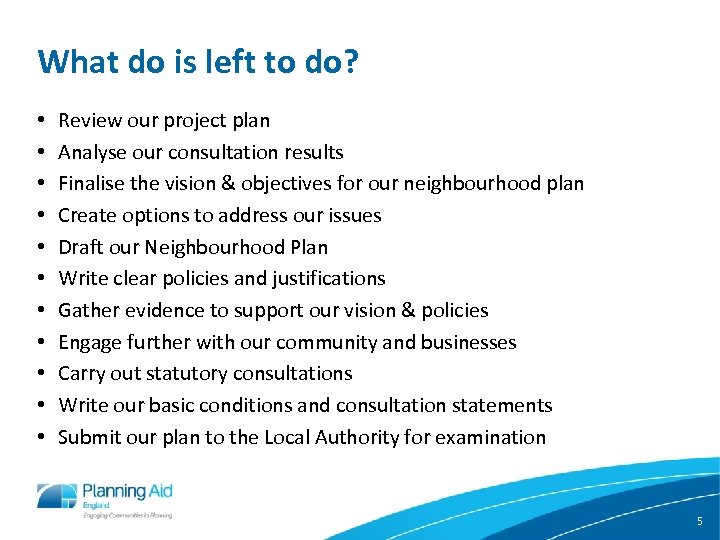 What do is left to do? • • • Review our project plan Analyse