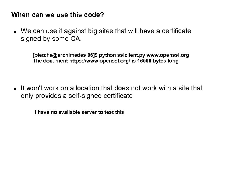 When can we use this code? We can use it against big sites that