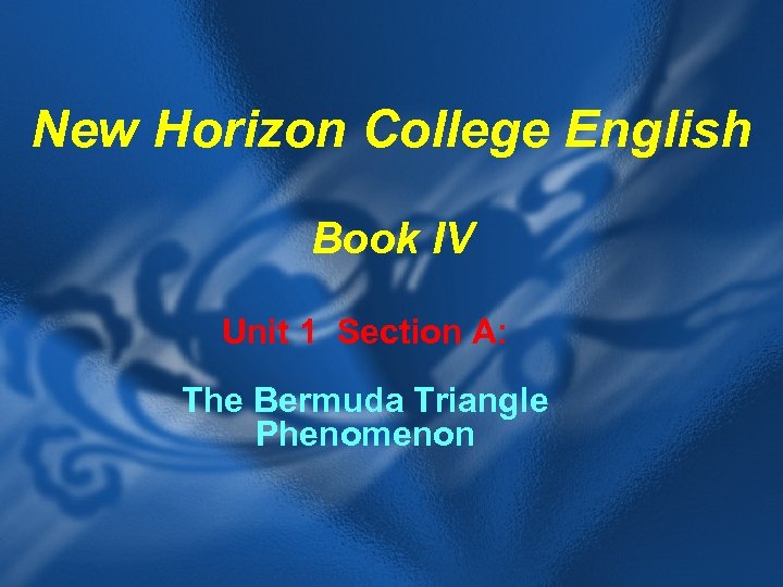 New Horizon College English Book Iv Unit 1