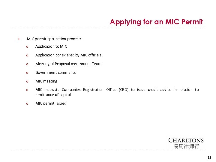 Applying for an MIC Permit MIC permit application process: ○ Application to MIC ○