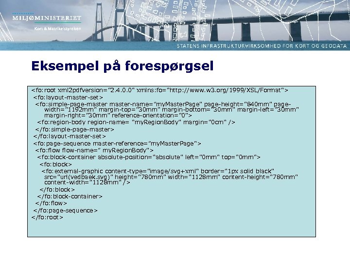Eksempel på forespørgsel <fo: root xml 2 pdfversion=