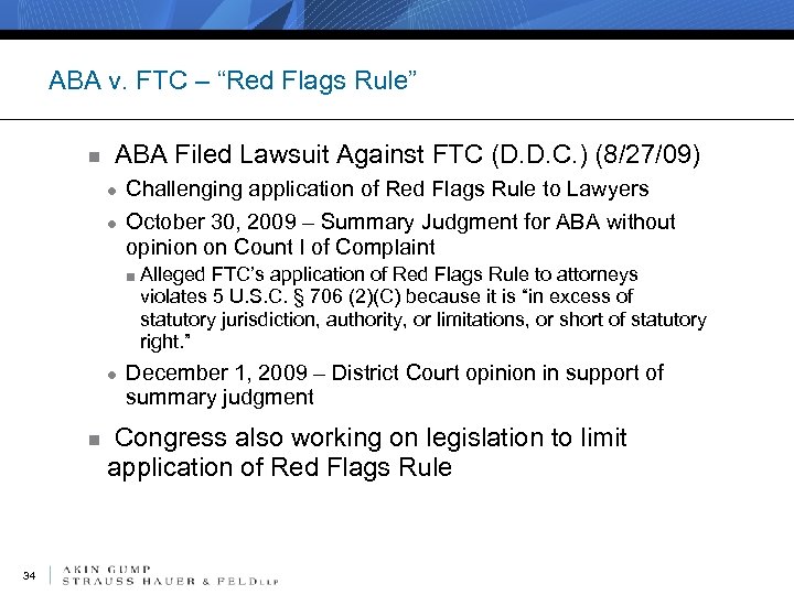 ABA v. FTC – “Red Flags Rule” n ABA Filed Lawsuit Against FTC (D.