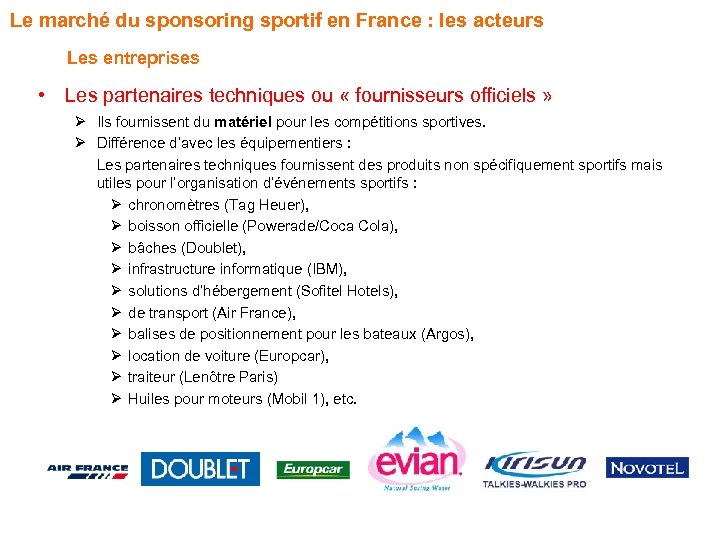 Le marché du sponsoring sportif en France : les acteurs Les entreprises • Les