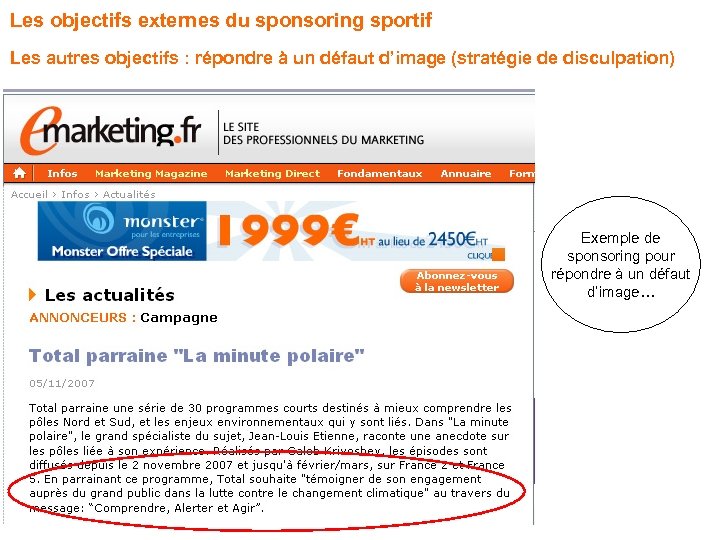 Les objectifs externes du sponsoring sportif Les autres objectifs : répondre à un défaut