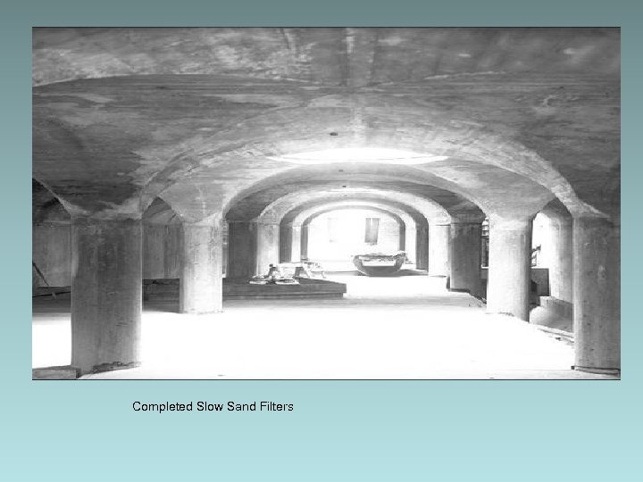 Completed Slow Sand Filters 
