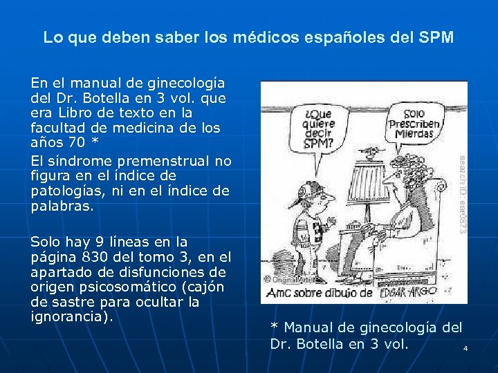 Lo que deben saber los médicos españoles del SPM En el manual de ginecología