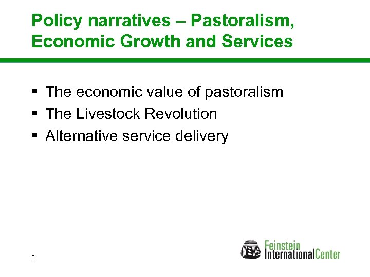 Policy narratives – Pastoralism, Economic Growth and Services § The economic value of pastoralism