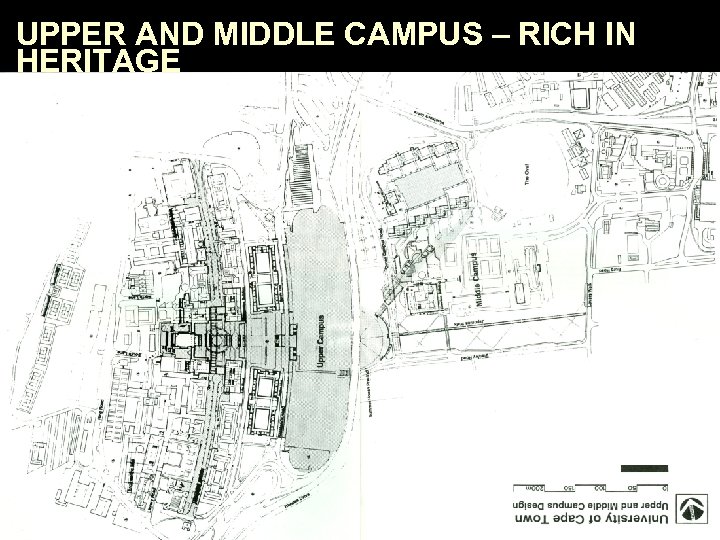 UPPER AND MIDDLE CAMPUS – RICH IN HERITAGE 3/18/2018 17 