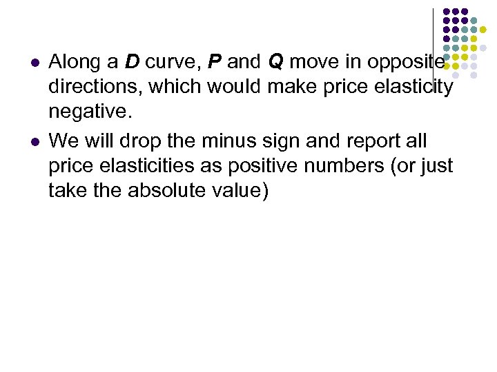 l l Along a D curve, P and Q move in opposite directions, which